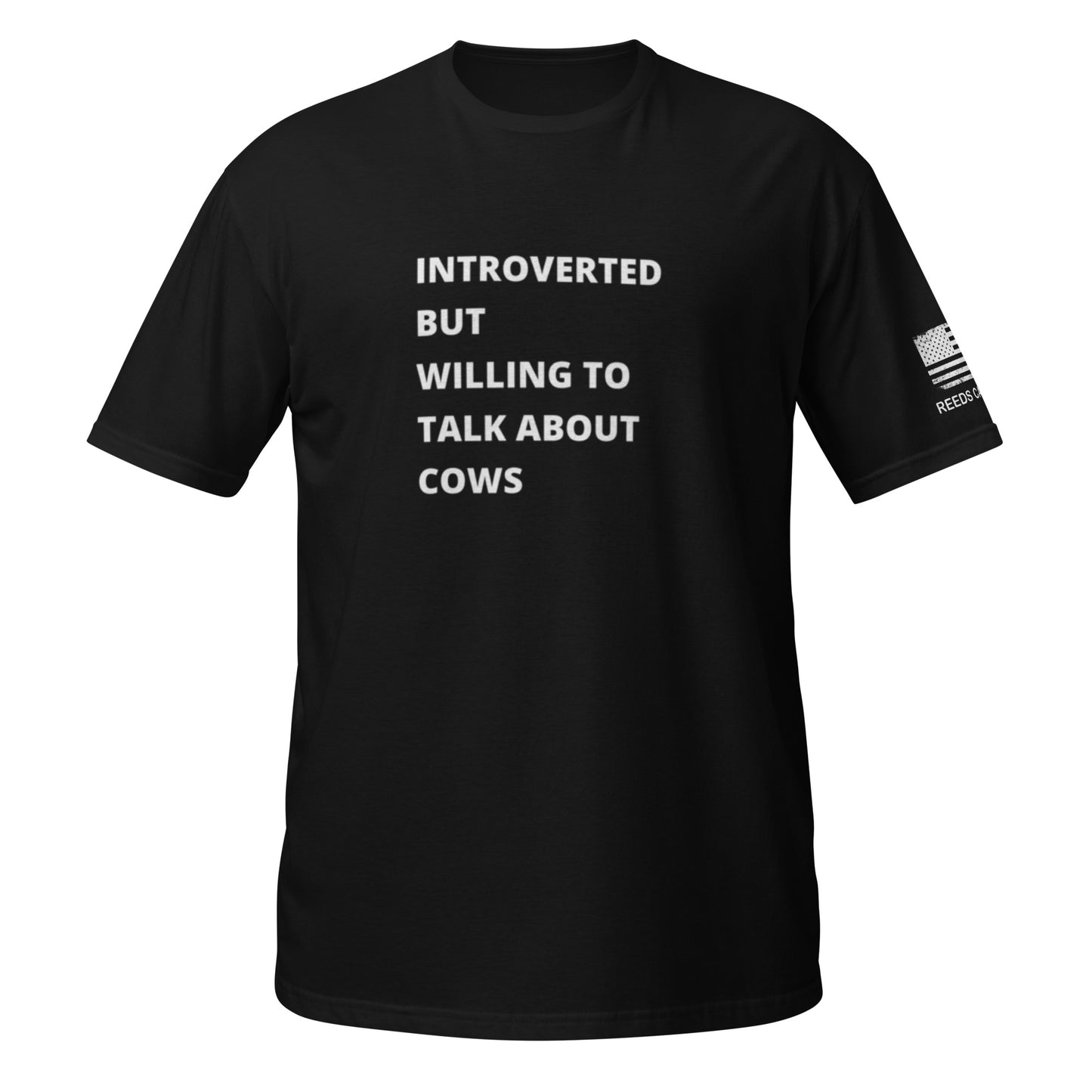 Introverted But Willing To Talk About Cows Tee