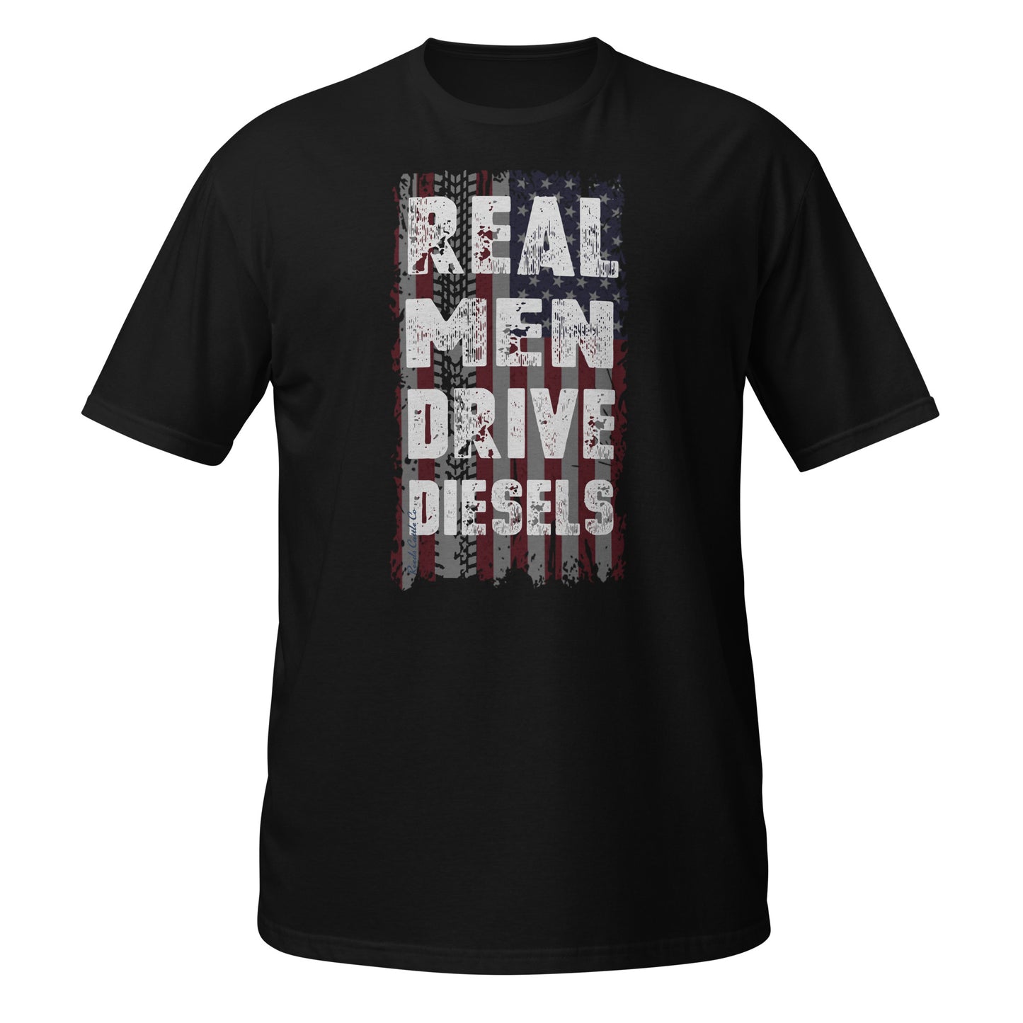 Real Men Drive Diesels Tee