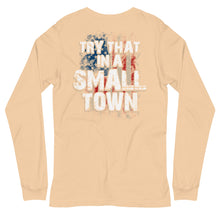 Load image into Gallery viewer, Try That in a Small Town Long Sleeve Tee
