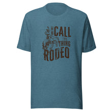 Load image into Gallery viewer, Call the Thing Rodeo Tee
