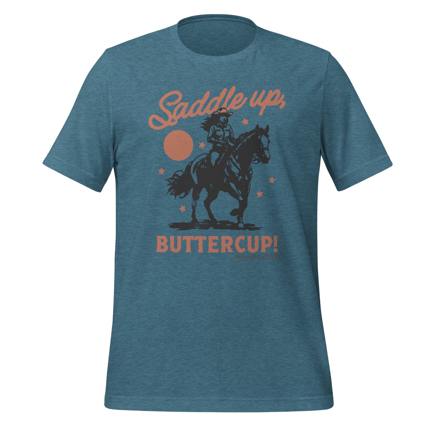 Saddle Up, Buttercup! t-shirt