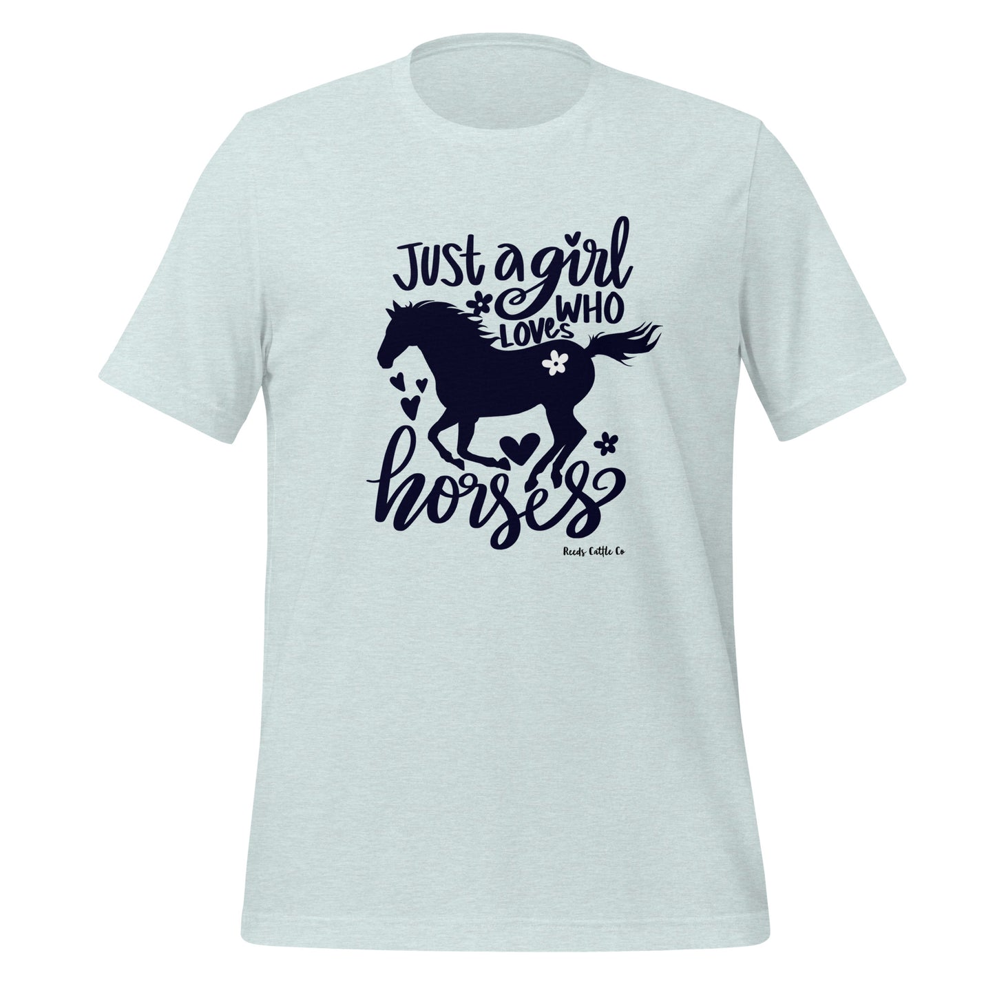 Just a Girl Who Loves Horses Tee