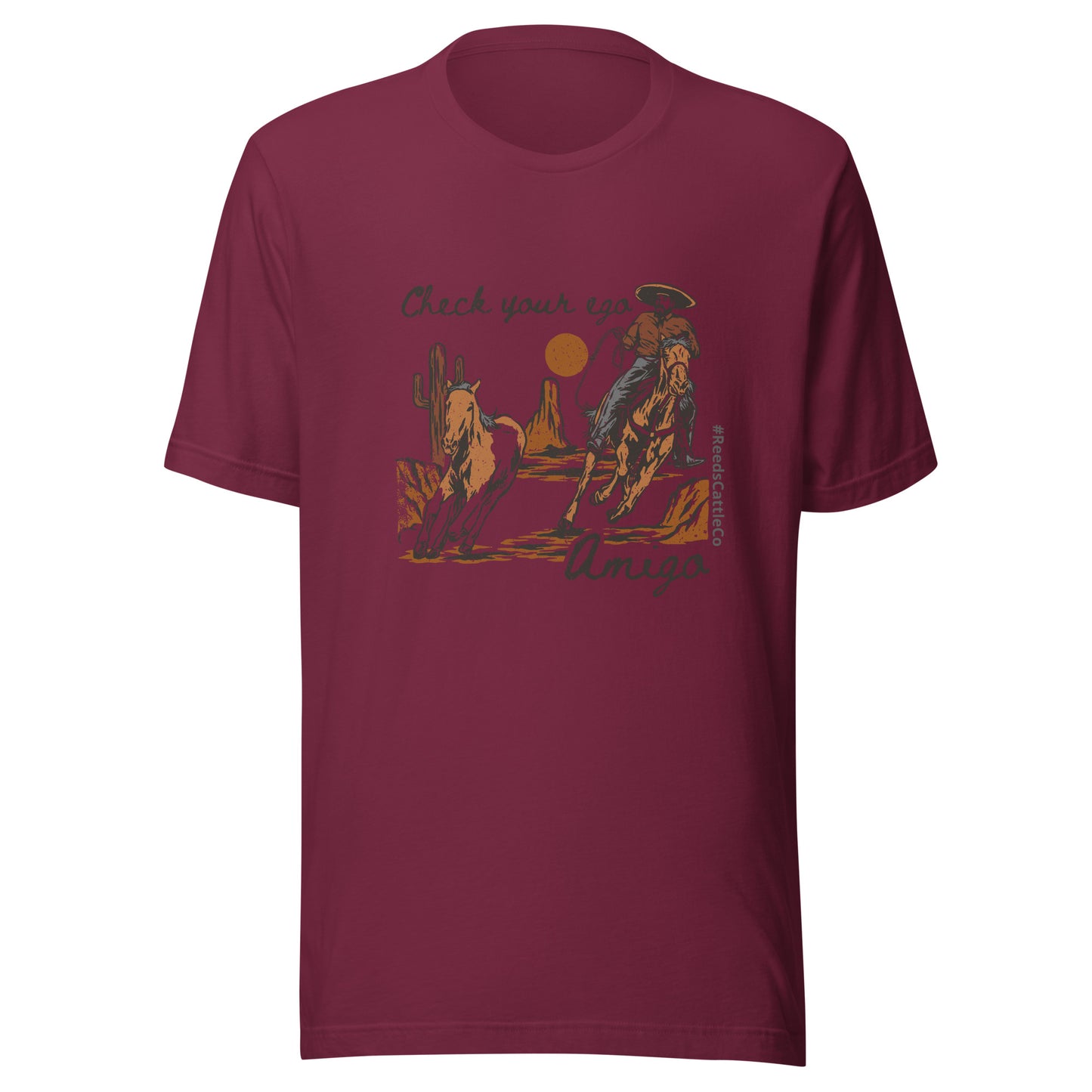 Check Your Ego, Amigo t-shirt