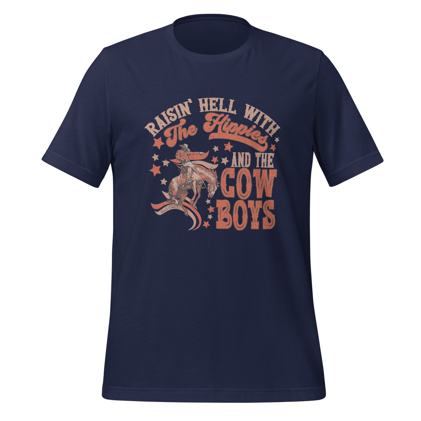 Raisin' Hell With the Hippies and the Cowboys Tee