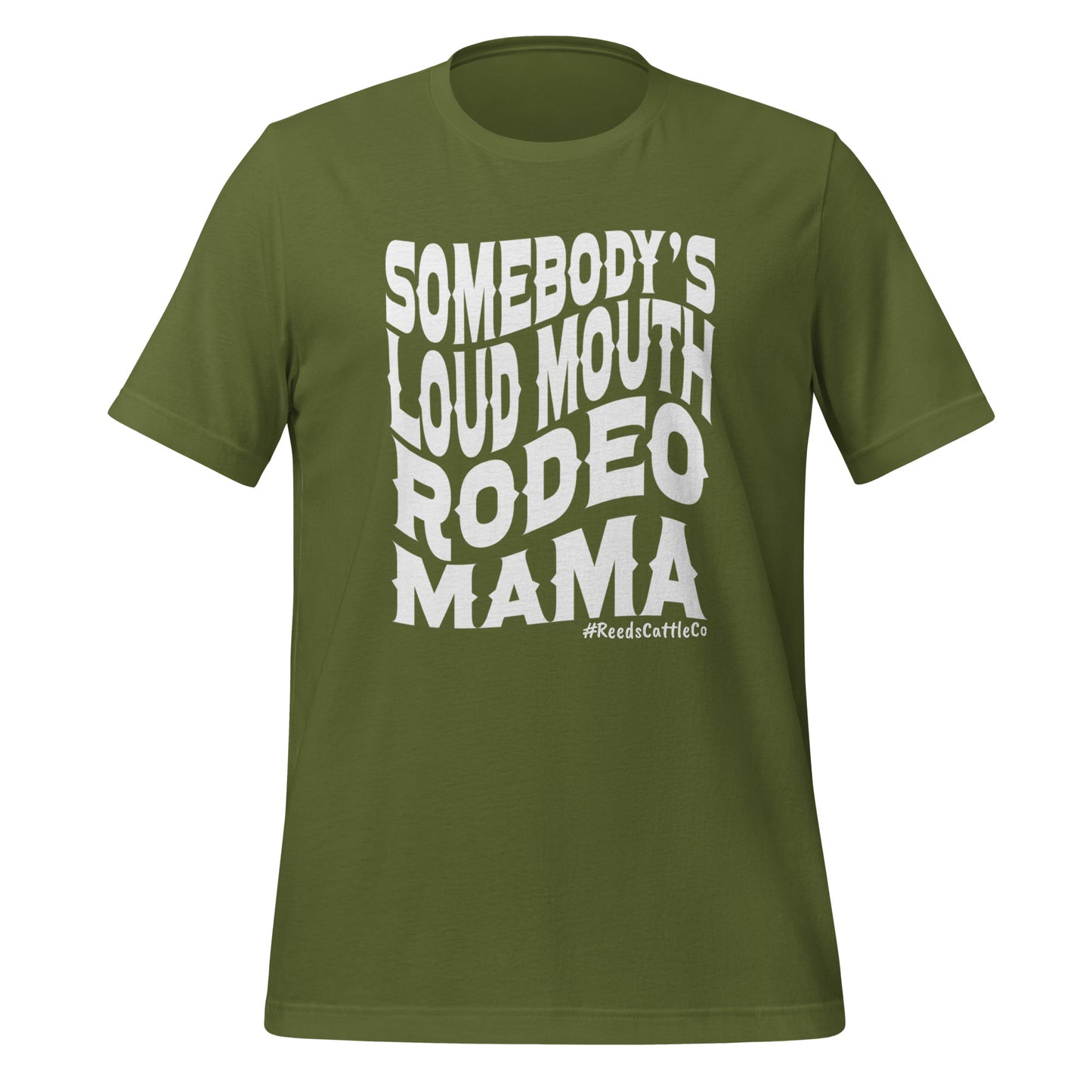 Somebody's Loudmouth Rodeo Mama t-shirt