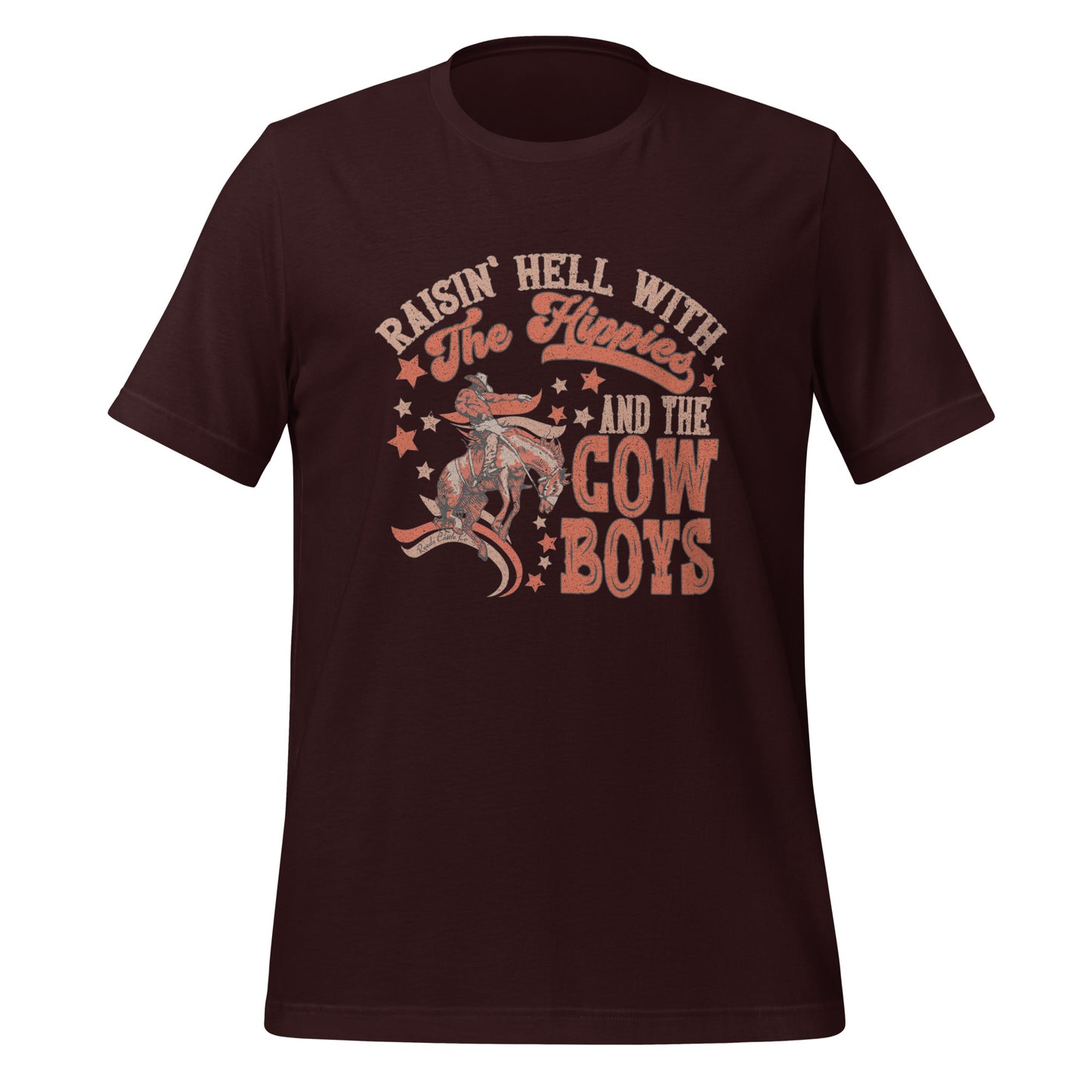 Raisin' Hell With the Hippies and the Cowboys Tee