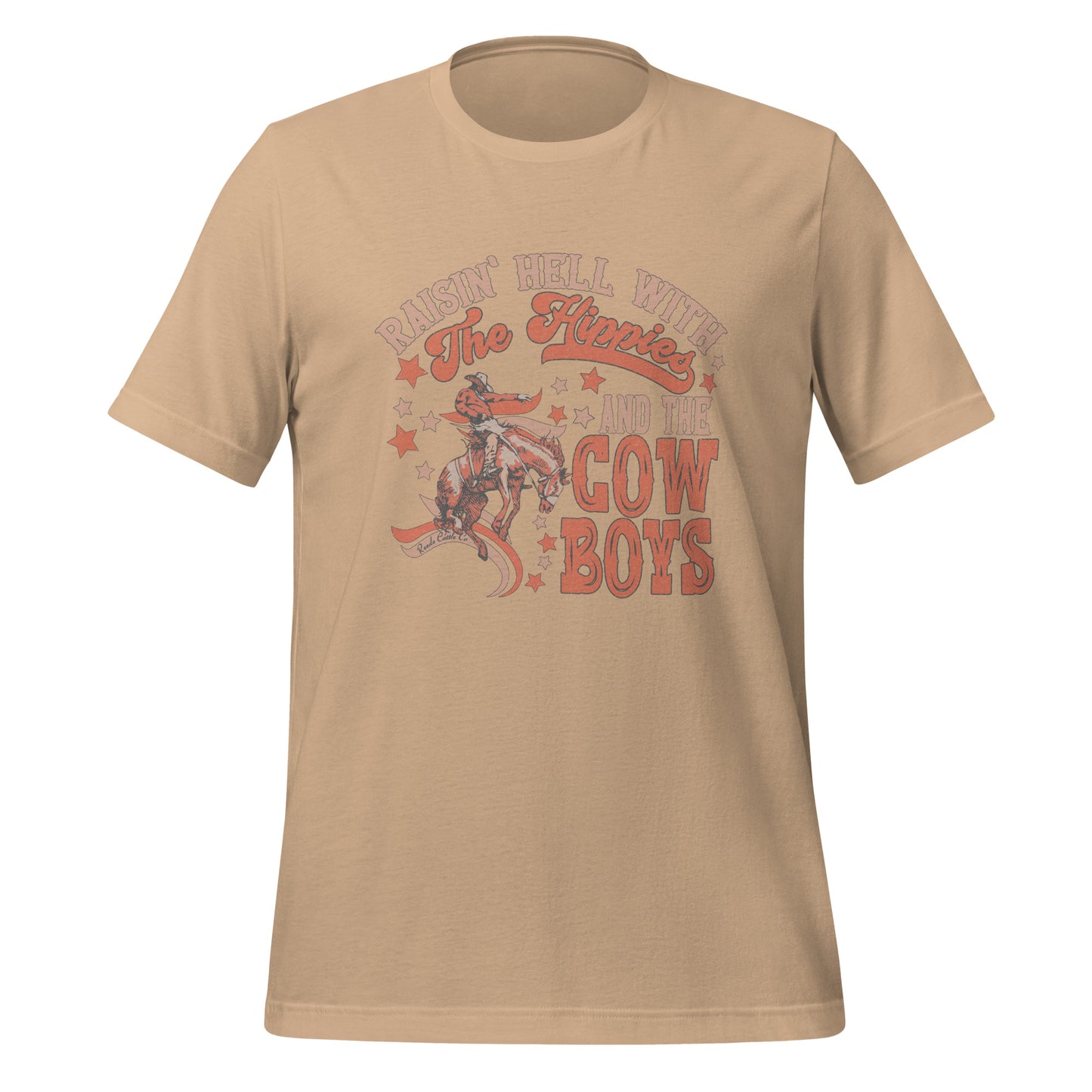 Raisin' Hell With the Hippies and the Cowboys Tee