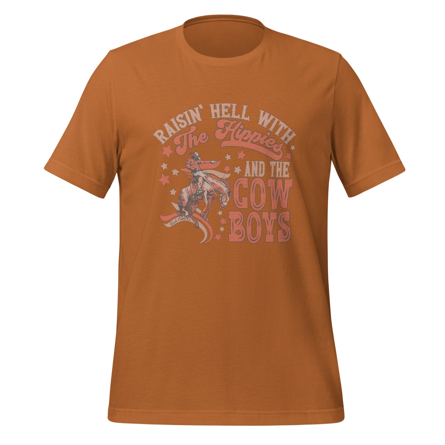 Raisin' Hell With the Hippies and the Cowboys Tee
