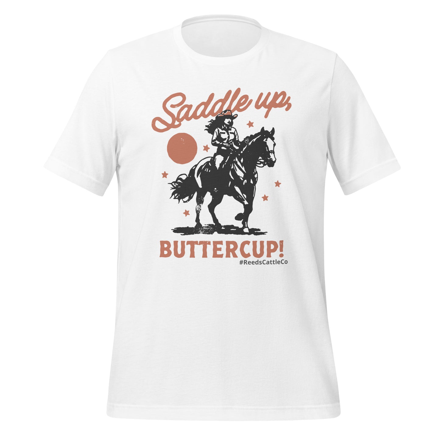 Saddle Up, Buttercup! t-shirt