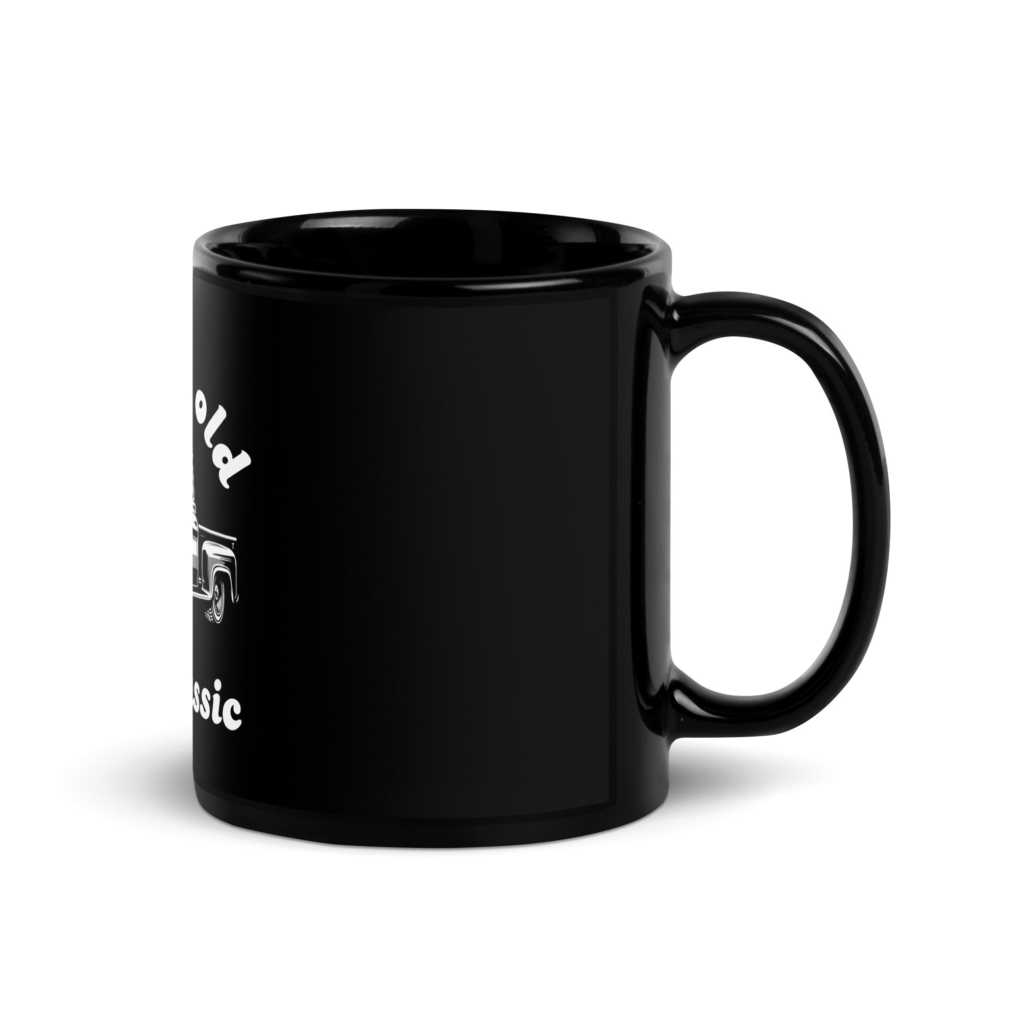 1956 Chevy: I'm not old, I'm classic. Black Mug