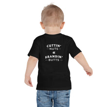 Load image into Gallery viewer, Toddler Cuttin&#39; Nuts and Brandin&#39; Butts Tee
