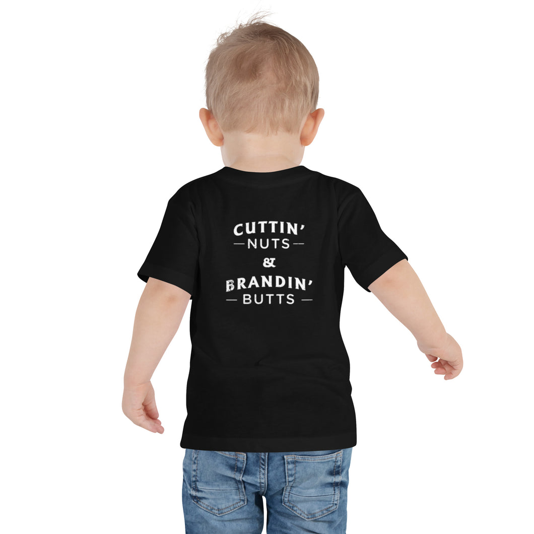 Toddler Cuttin' Nuts and Brandin' Butts Tee