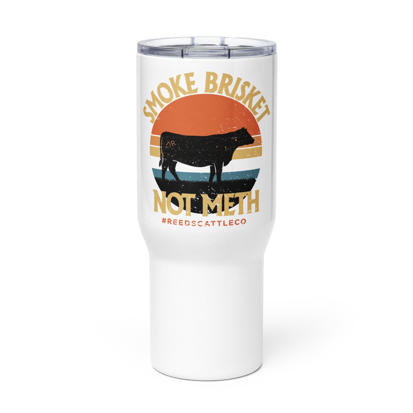 Smoke Brisket Not Meth Travel Mug