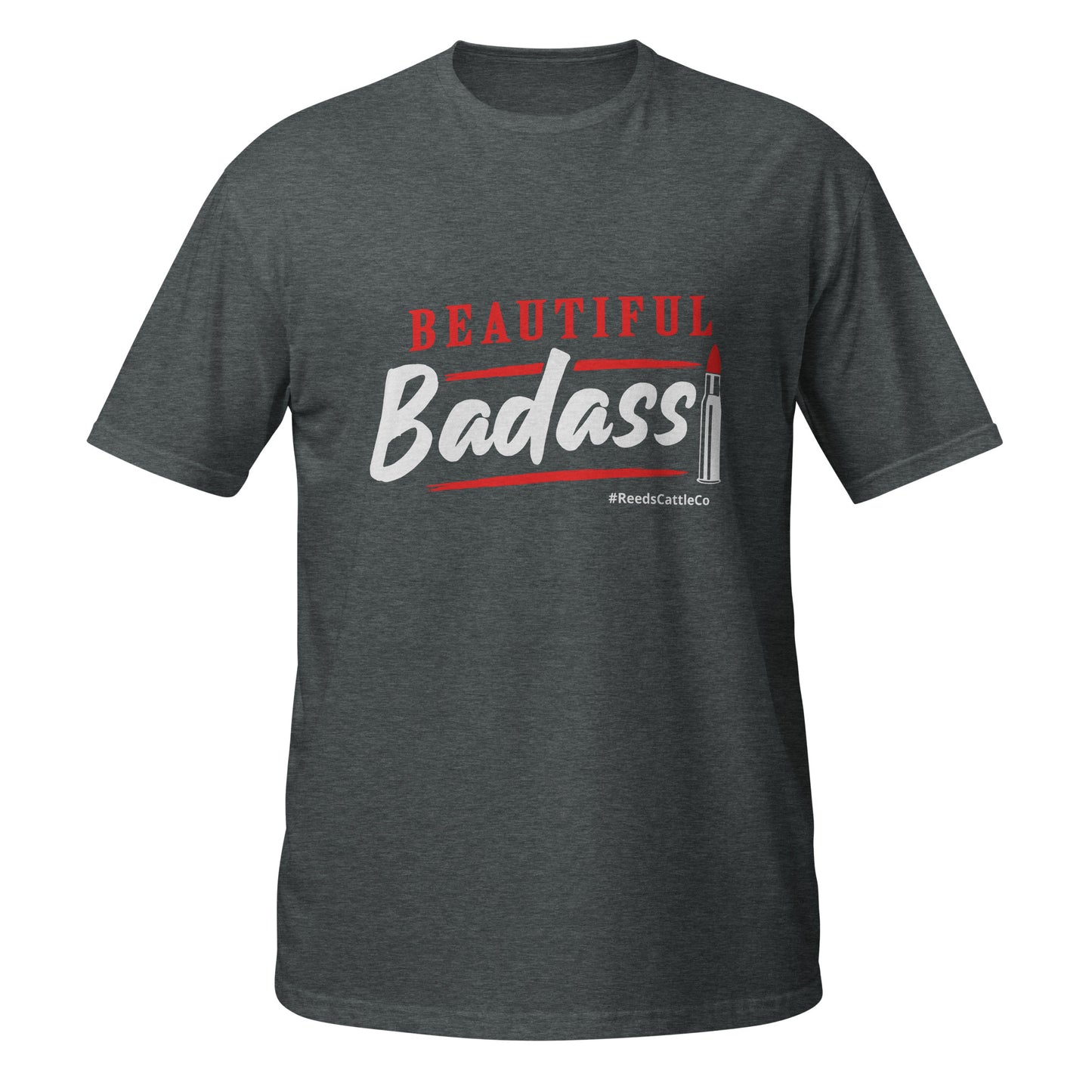 Beautiful Badass T-Shirt