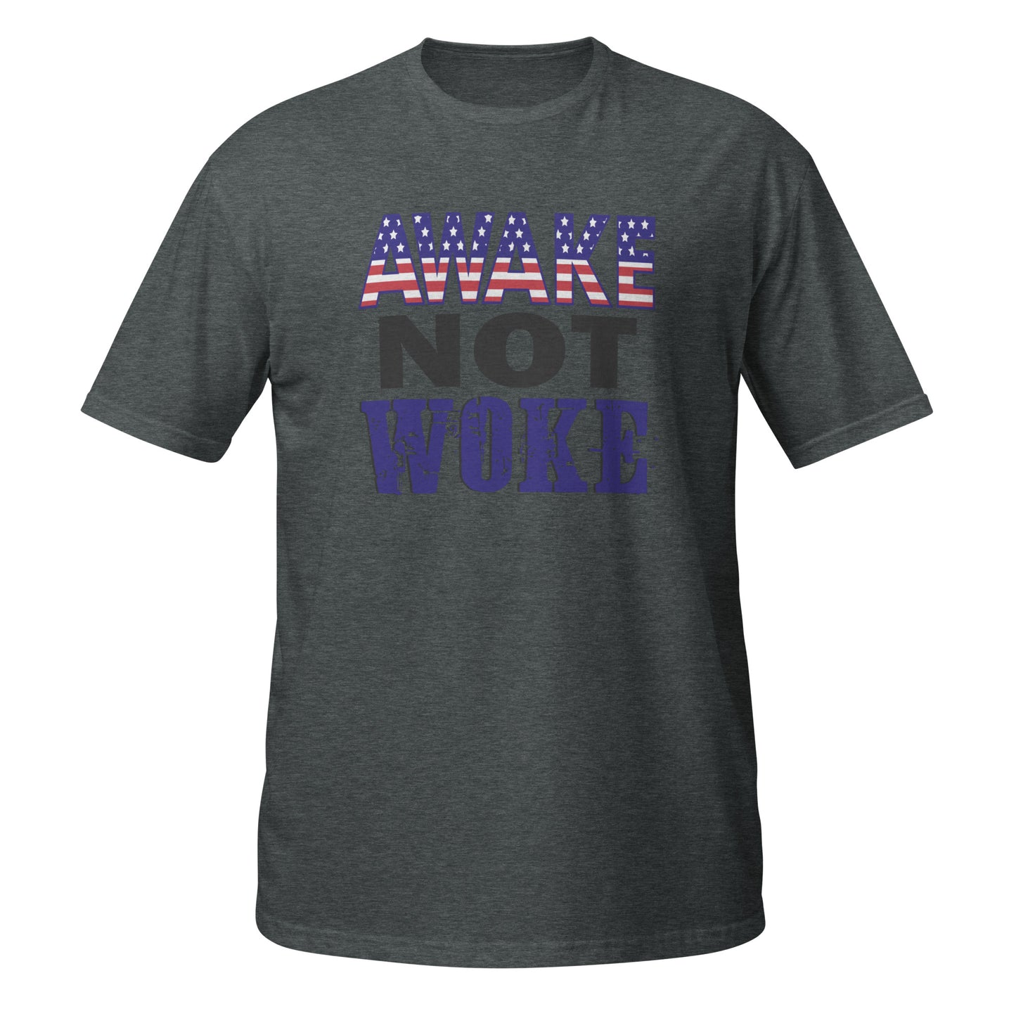 Awake, not Woke Tee