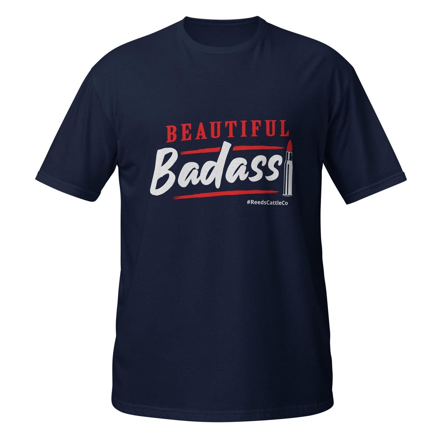 Beautiful Badass T-Shirt
