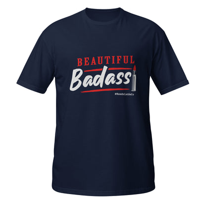 Beautiful Badass T-Shirt