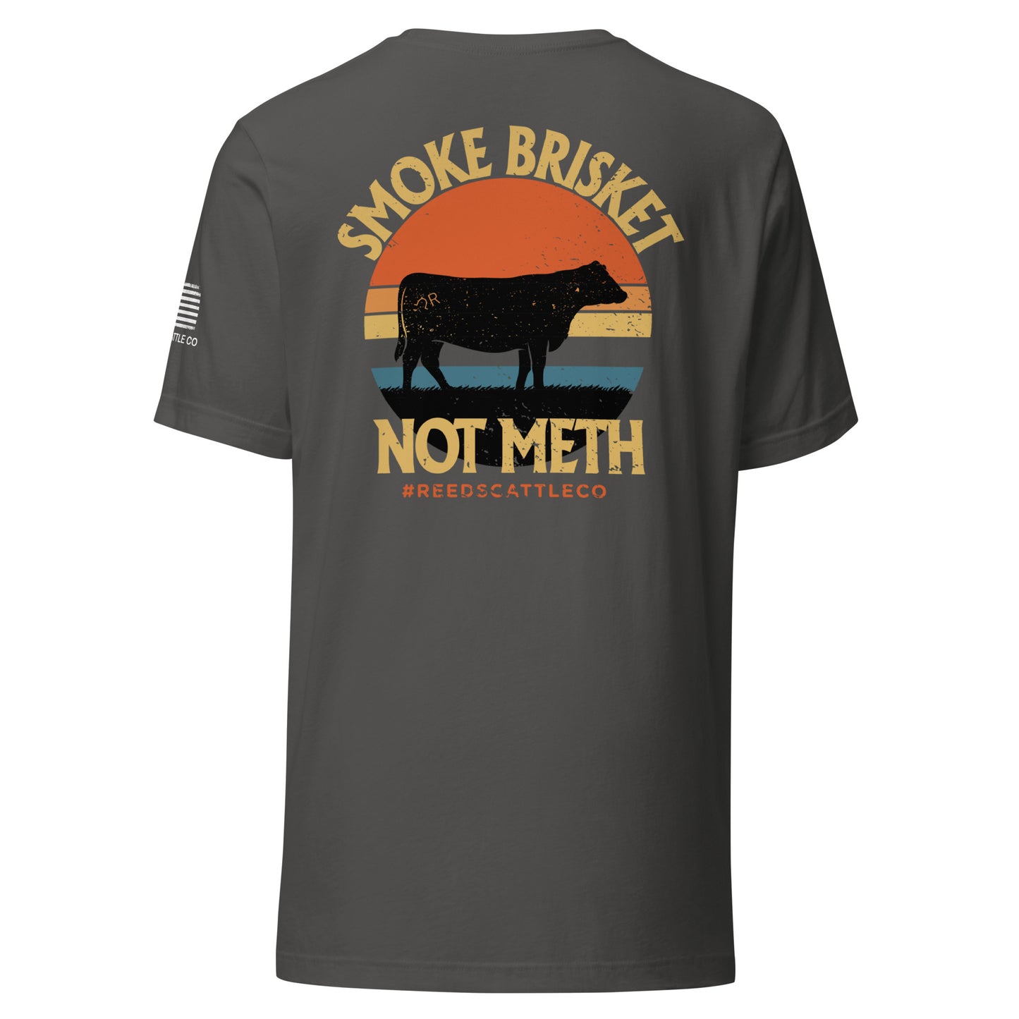 Smoke Brisket Not Meth Tee