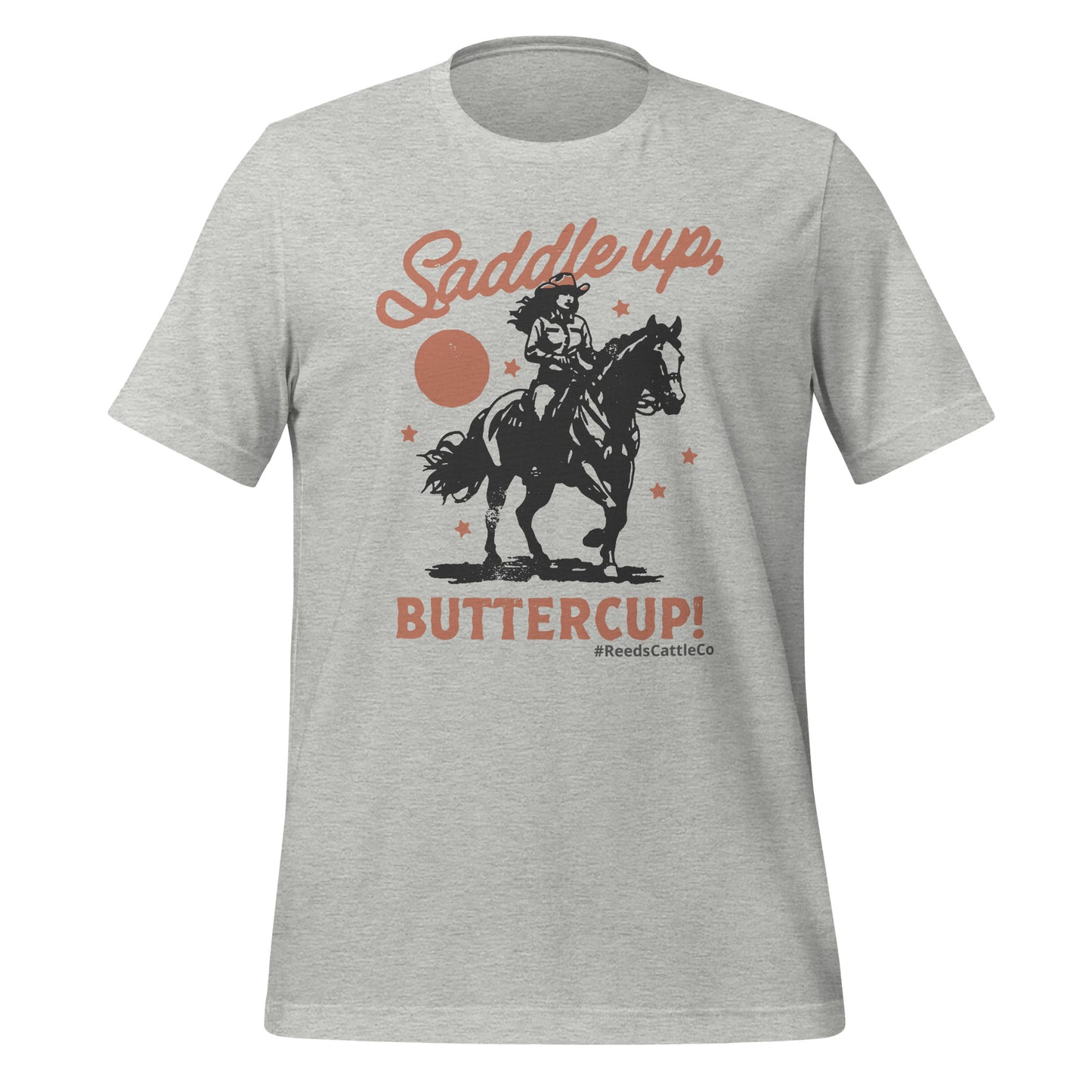 Saddle Up, Buttercup! t-shirt