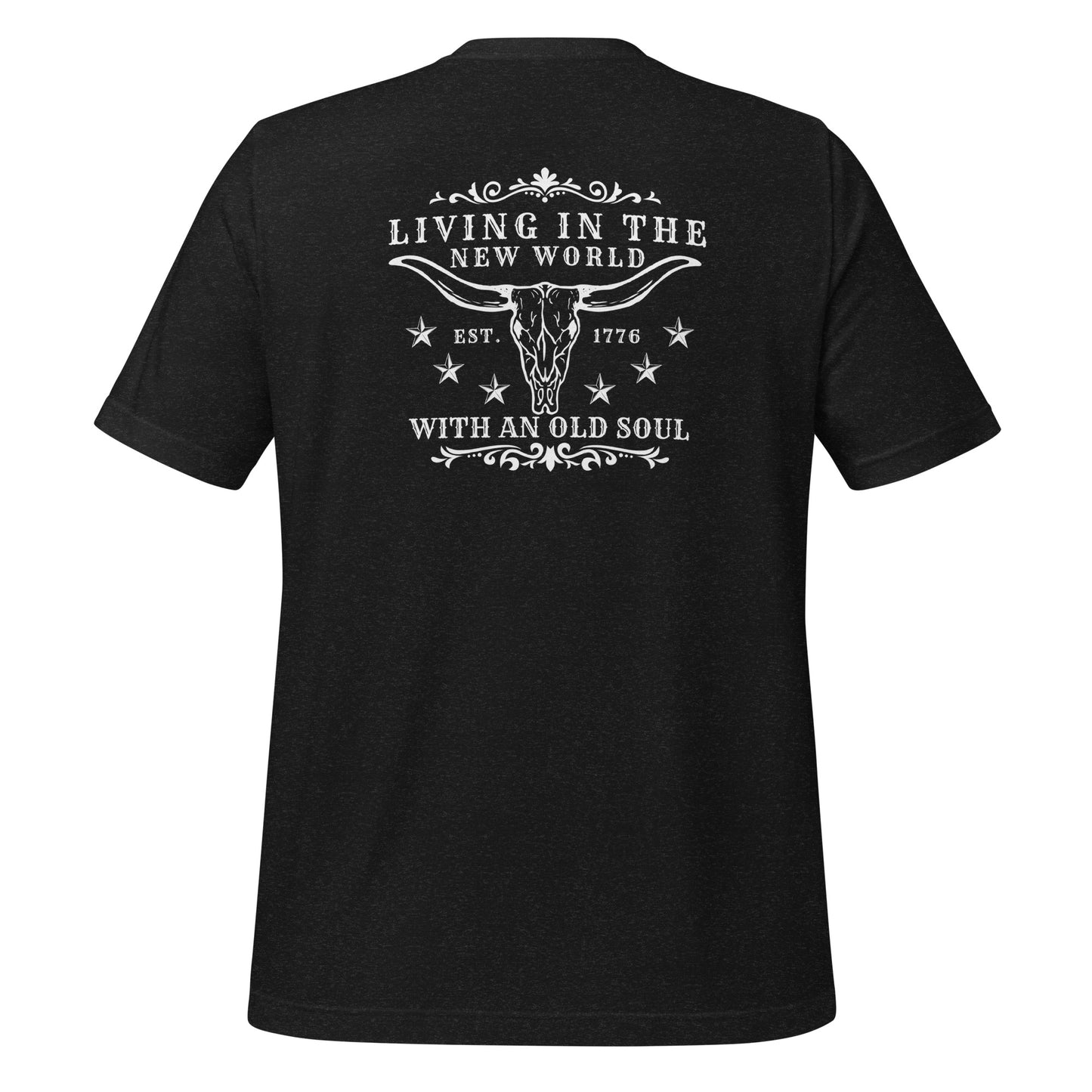 Living in the New World With an Old Soul Tee