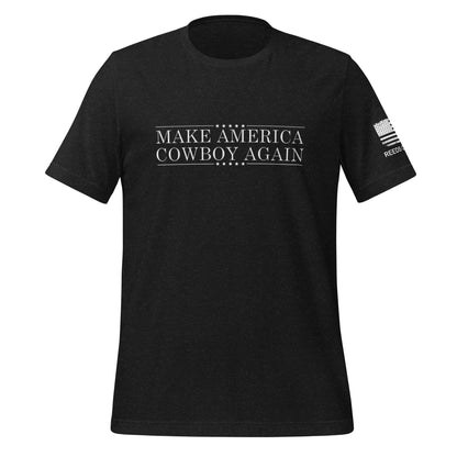 Make America Cowboy Again Tee