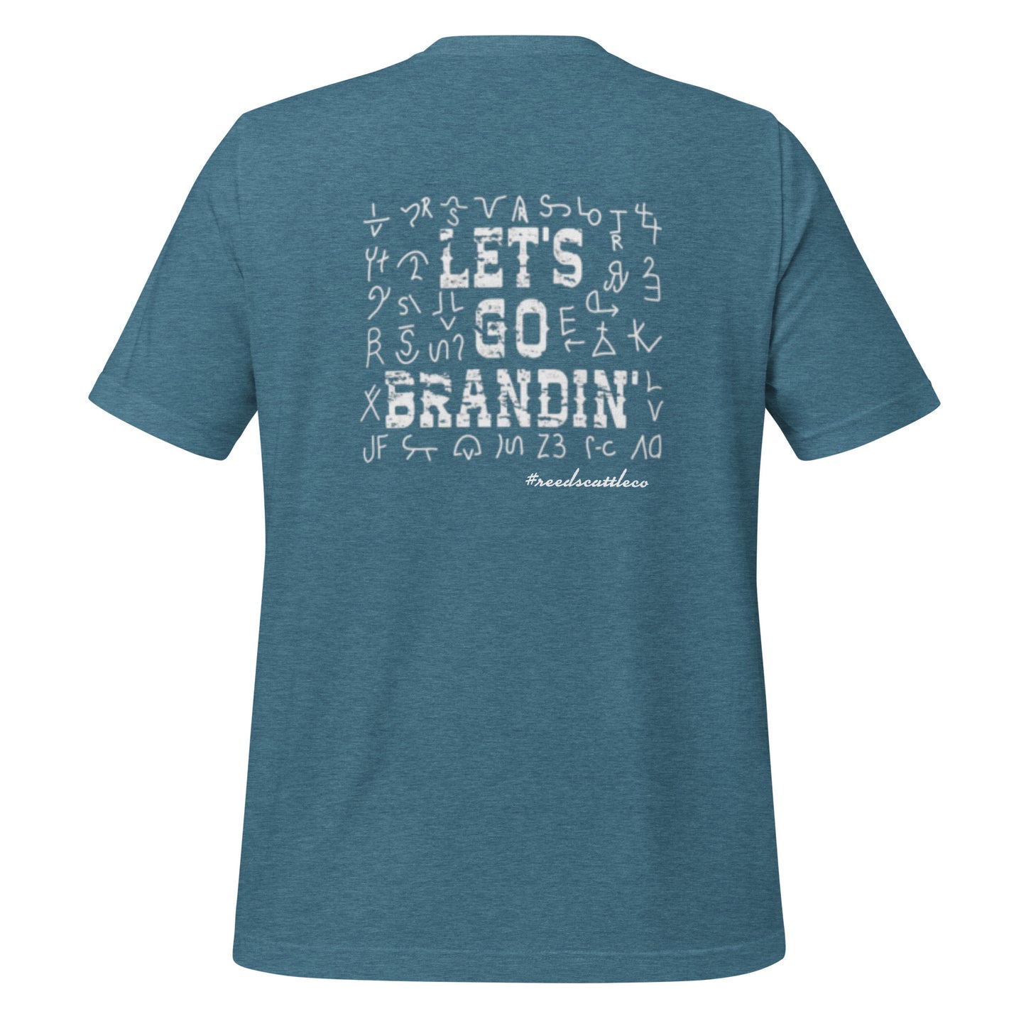 Let's Go Brandin' Tee
