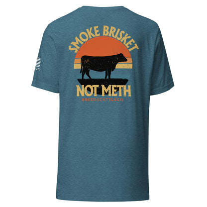 Smoke Brisket Not Meth Tee