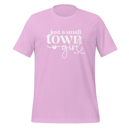 Just a Small Town Girl t-shirt