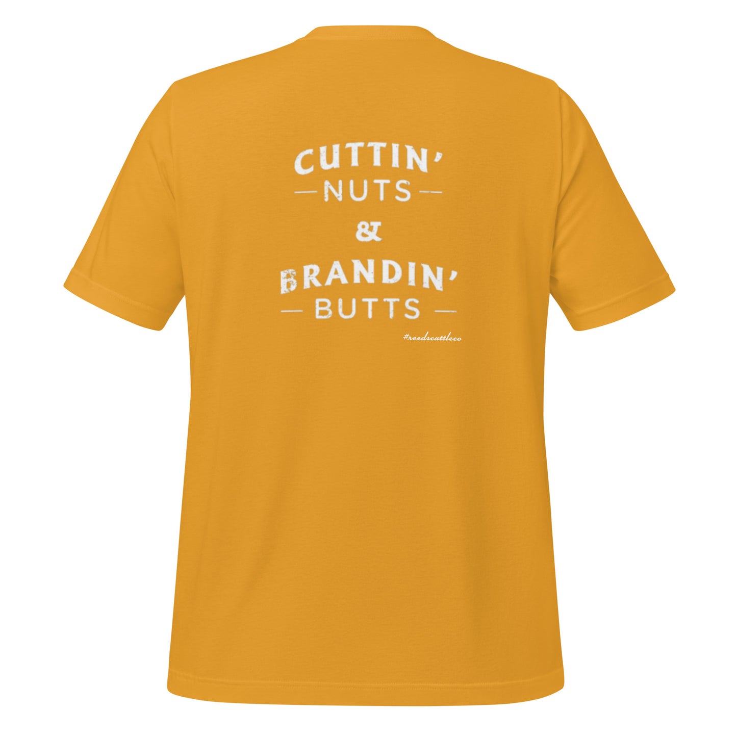 Cuttin' Nuts and Brandin' Butts Tee